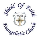 Shield Of Faith Evangelistic Church