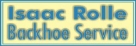 Isaacs Rolle Backhoe Service