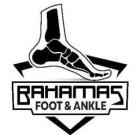 Bahamas Foot & Ankle